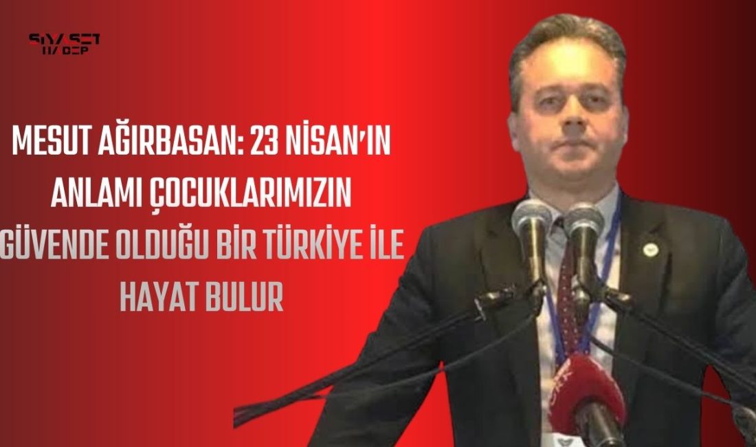 23 Nisan Ulusal Egemenlik ve Çocuk Bayramı dolayısıyla Yerli ve