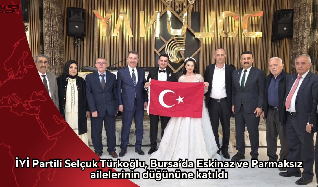 İYİ Parti Bursa Milletvekili Selçuk Türkoğlu, Yunus ve Esma çiftinin