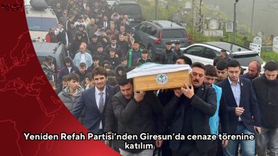 Yeniden Refah Partisi heyeti, hayatını kaybeden Giresun İl Gençlik Kolları