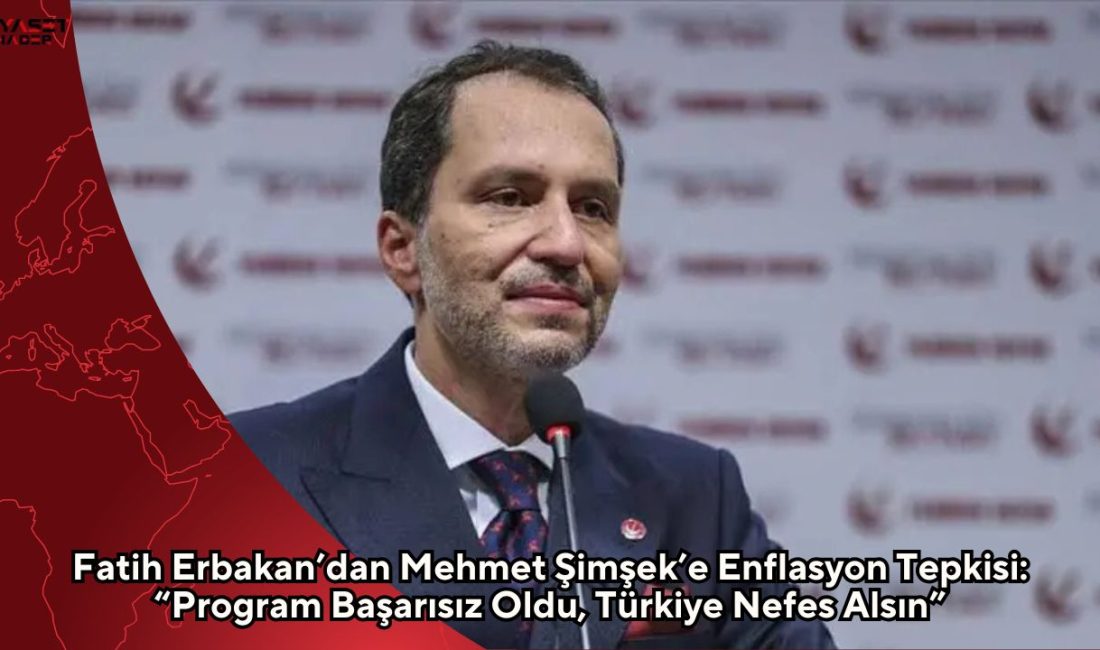 Yeniden Refah Partisi Genel Başkanı Fatih Erbakan, açıklanan nisan ayı