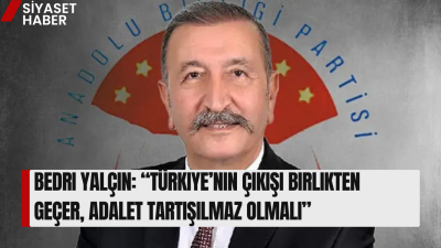 Anadolu Birliği Partisi (ABP) Genel Başkanı Bedri Yalçın, muhalefetin aday