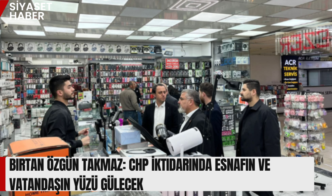 Cumhuriyet Halk Partisi Isparta Merkez İlçe Başkanı Birtan Özgün Takmaz,
