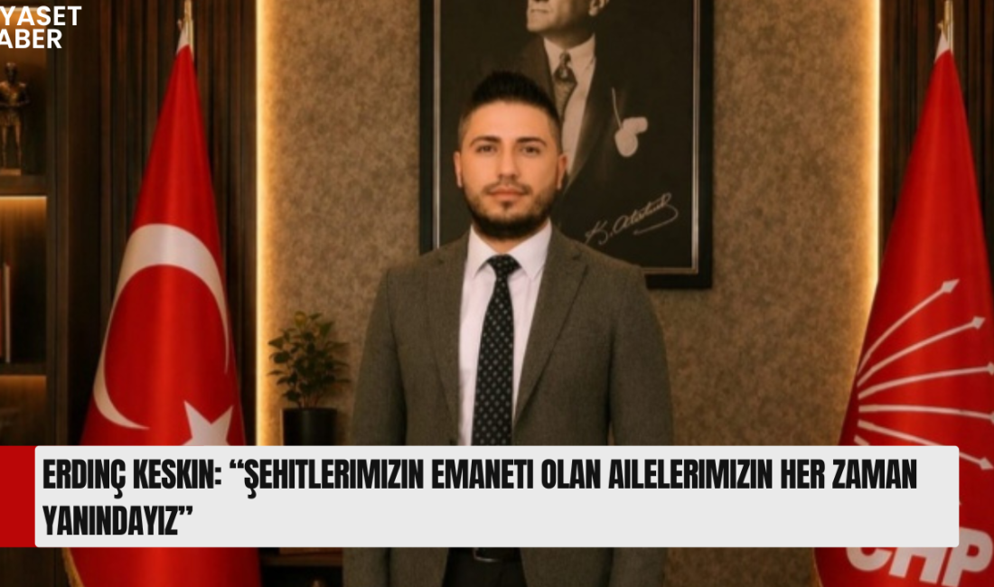 CHP Payas İlçe Başkanı Erdinç Keskin, Anneler Günü dolayısıyla şehit