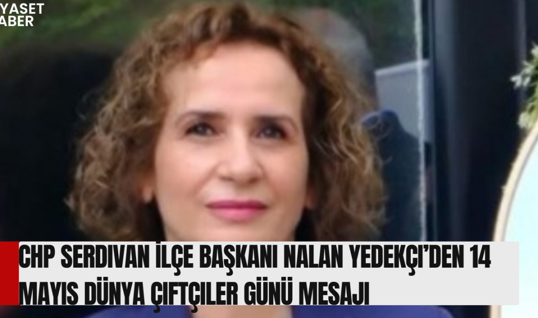 Cumhuriyet Halk Partisi (CHP) Serdivan İlçe Başkanı Nalan Yedekçi, 14