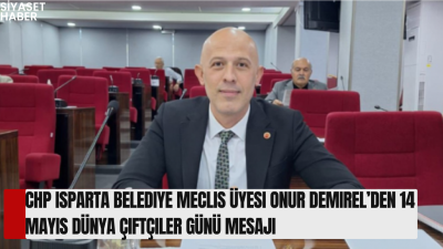 Cumhuriyet Halk Partisi (CHP) Isparta Belediye Meclis Üyesi Onur Demirel,