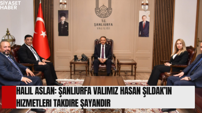 Anavatan Partisi Genel Merkez Teşkilat Başkan Yardımcısı Halil Aslan, Şanlıurfa