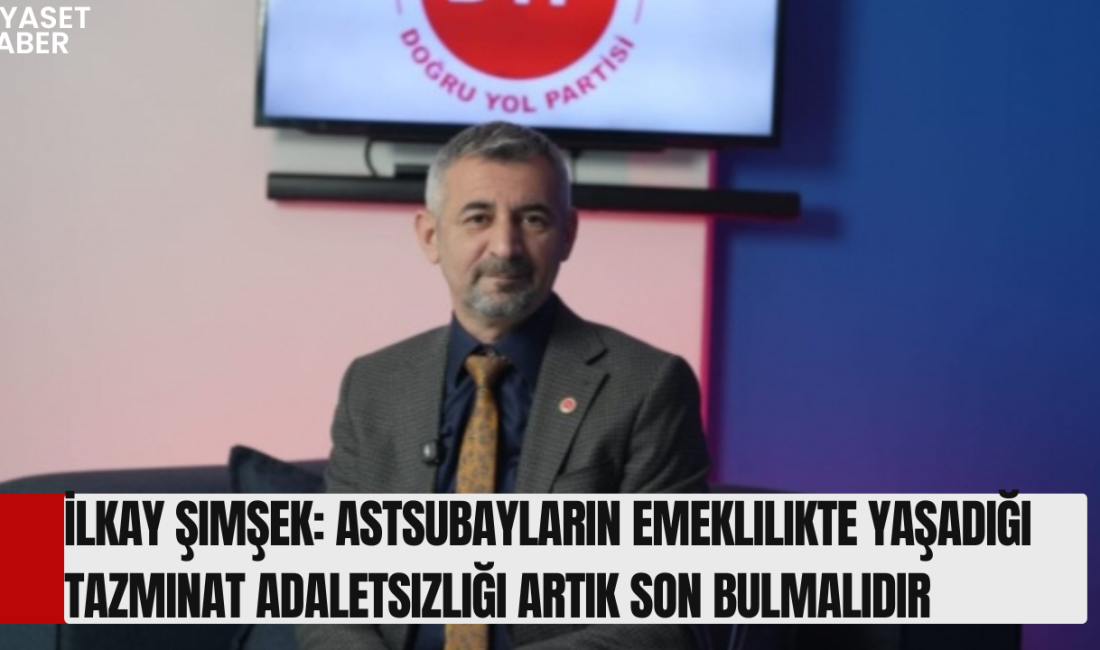 Doğru Yol Partisi Teşkilatlardan Sorumlu Genel Başkan Yardımcısı İlkay Şimşek,