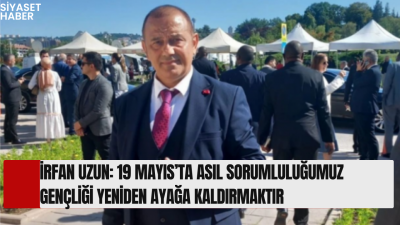 Türkiye İttifakı Cumhurbaşkanı Adayı İrfan Uzun, 19 Mayıs Atatürk’ü Anma,