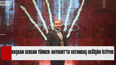 Cumhuriyet Halk Partisi Bayburt İl Başkanı Sercan Türker, gerçekleştirdikleri saha