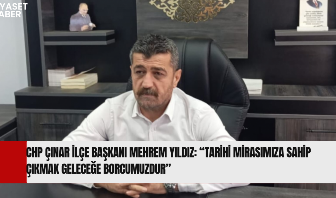Cumhuriyet Halk Partisi (CHP) Çınar İlçe Başkanı Mehrem Yıldız, Müzeler