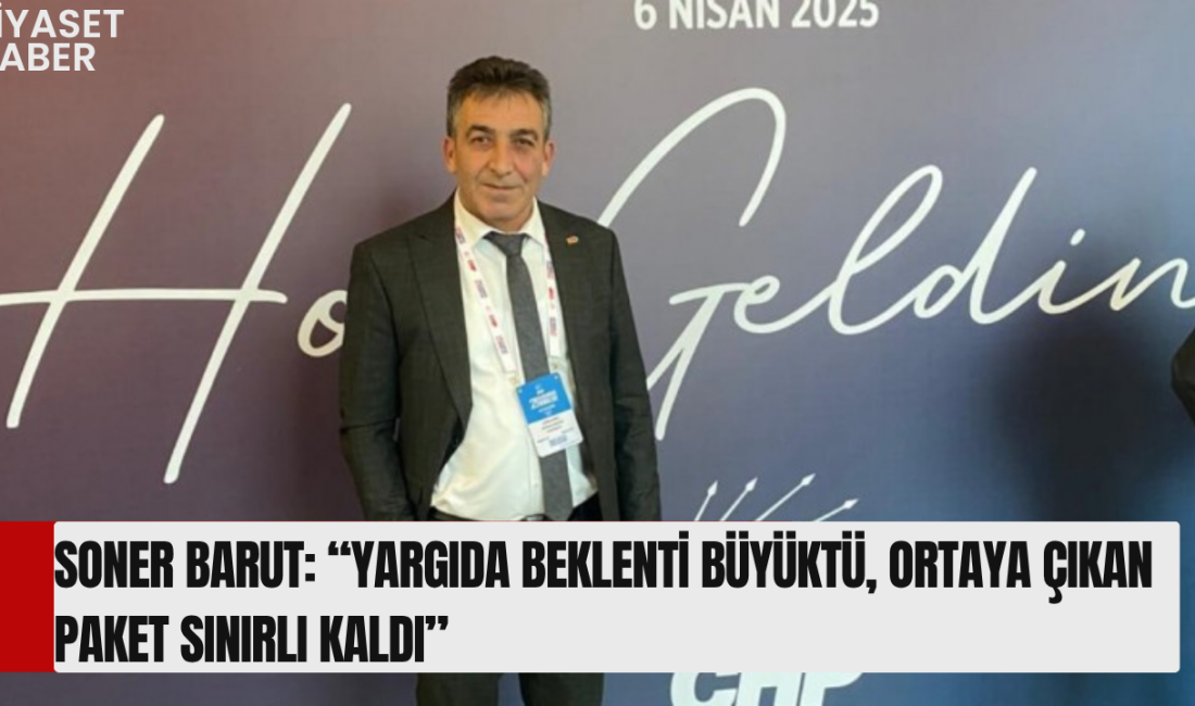 CHP Derinkuyu İlçe Başkanı Soner Barut, Meclis gündemine gelen 12.