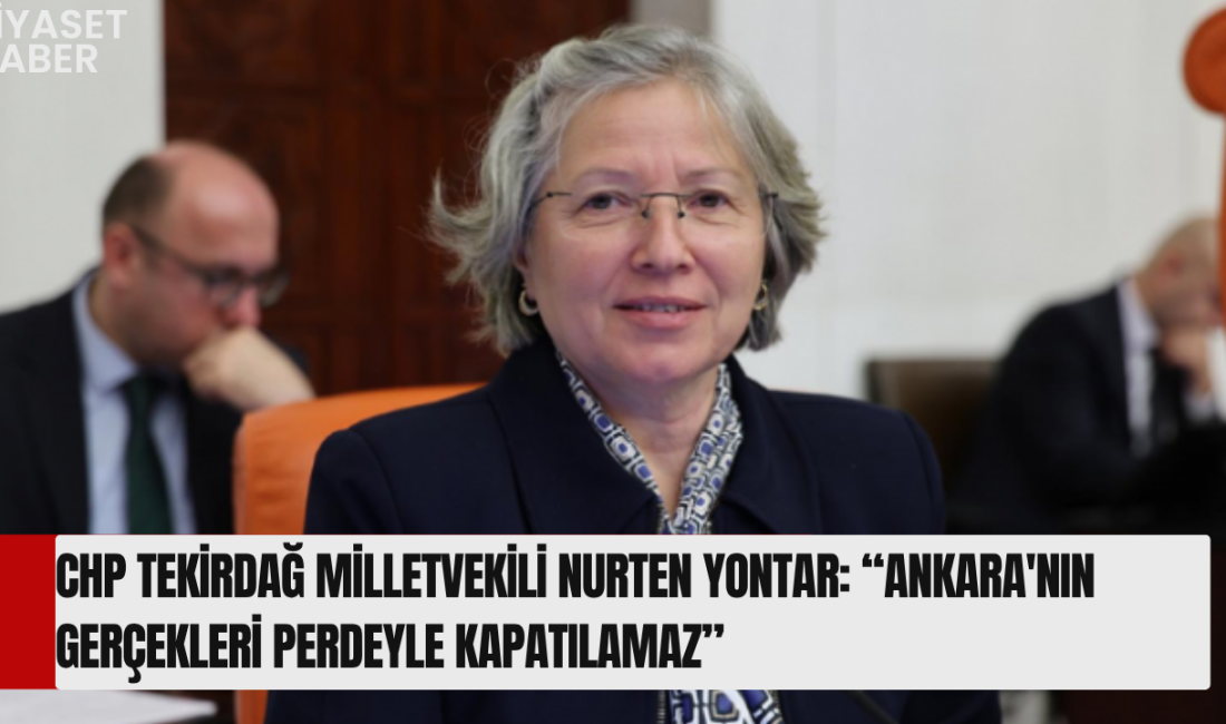 CHP Tekirdağ Milletvekili Nurten Yontar, NATO Zirvesi öncesinde Ankarada yapılan