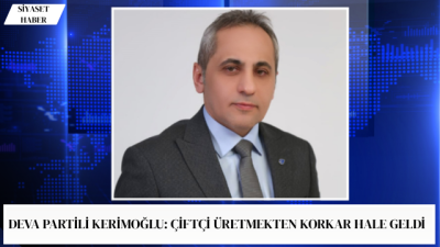 DEVA Partisi Mardin İl Başkanı Kadir Kerimoğlu, Güneydoğu’nun en önemli