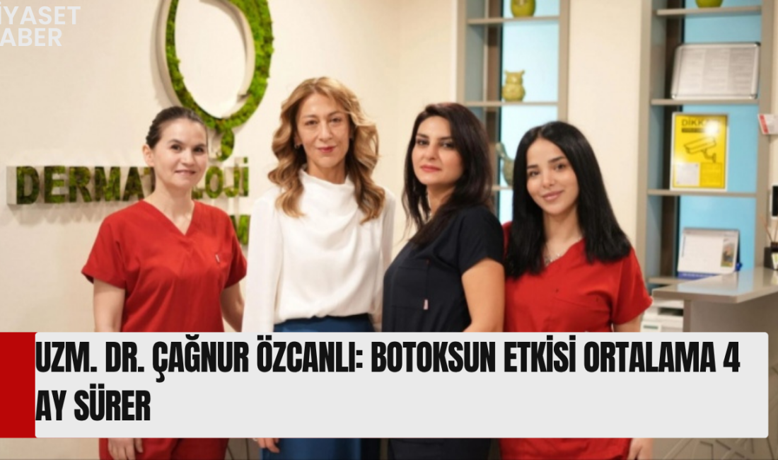 Dermatoloji ve Kozmetoloji Kliniği Uzm. Dr. Çağnur Özcanlı, sosyal medyadan