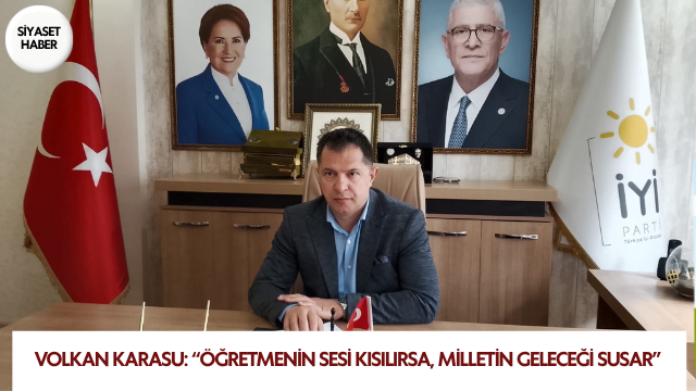İYİ Parti Sivas İl Başkanı Volkan Karasu, mülakat mağduru öğretmenlerin