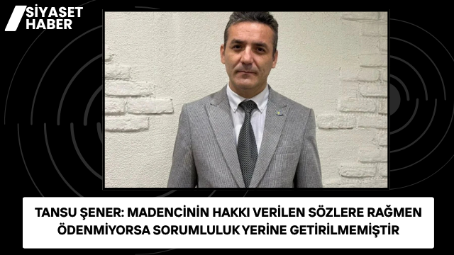 İYİ Parti Kayseri İl Başkanı Tansu Şener, Doruk Madencilik işçilerinin