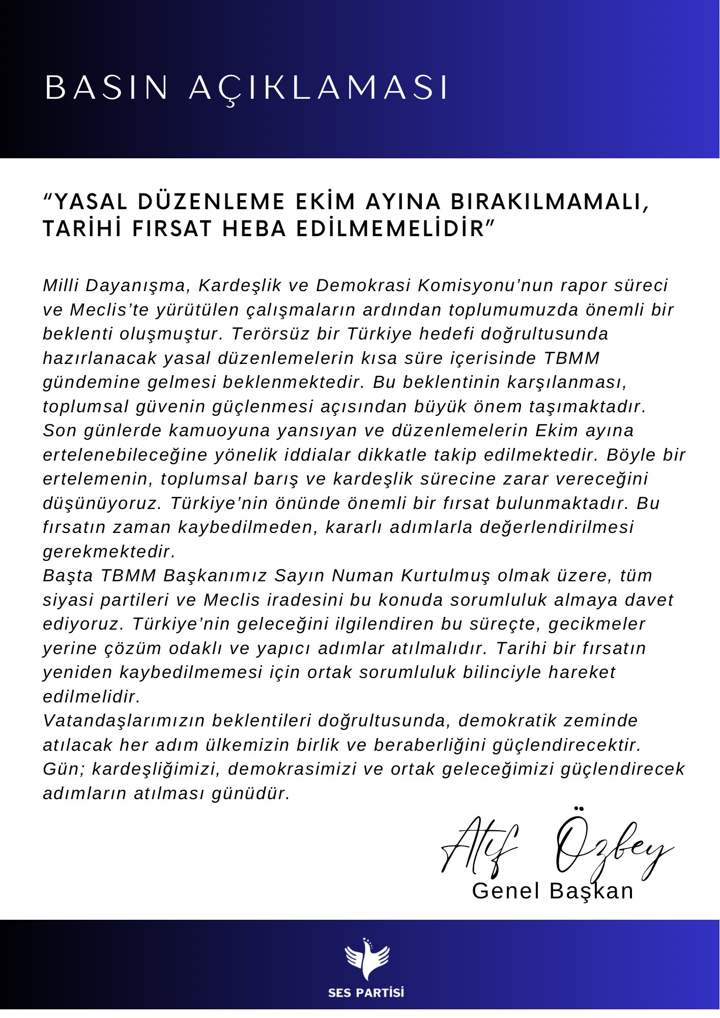 Türkiye’nin Sesi Ses Partisi Genel Başkanı Atıf Özbey, Milli Dayanışma,