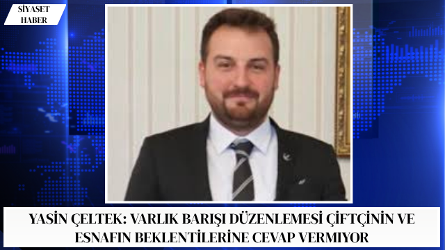 Yeniden Refah Partisi Tokat İl Başkanı Yasin Çeltek, yürürlüğe giren