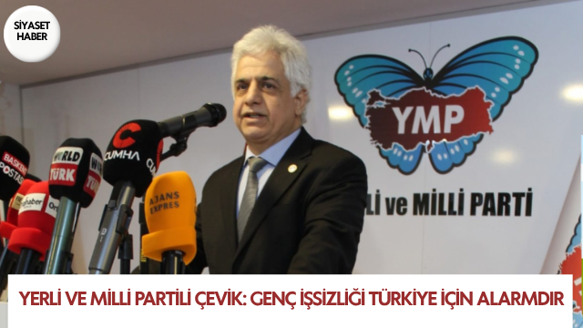 Yerli ve Milli Parti Elazığ İl Başkanı İsmail Hakkı Çevik,