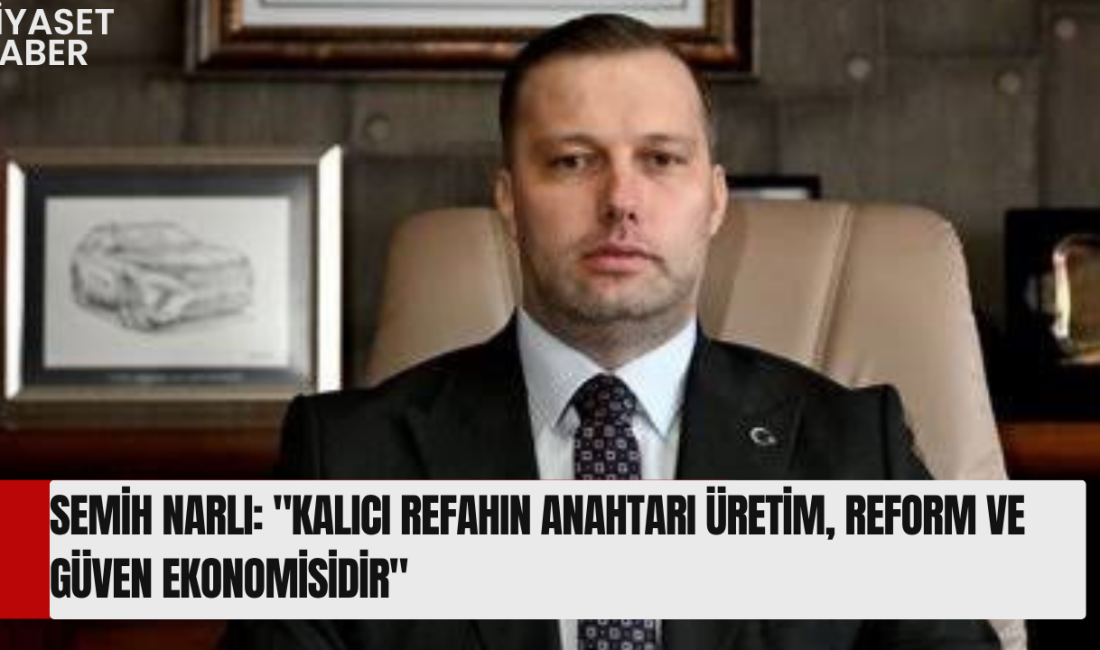 Turgut Özal Vakfı Başkanı Semih Narlı, 3 Temmuz 2026 tarihinde