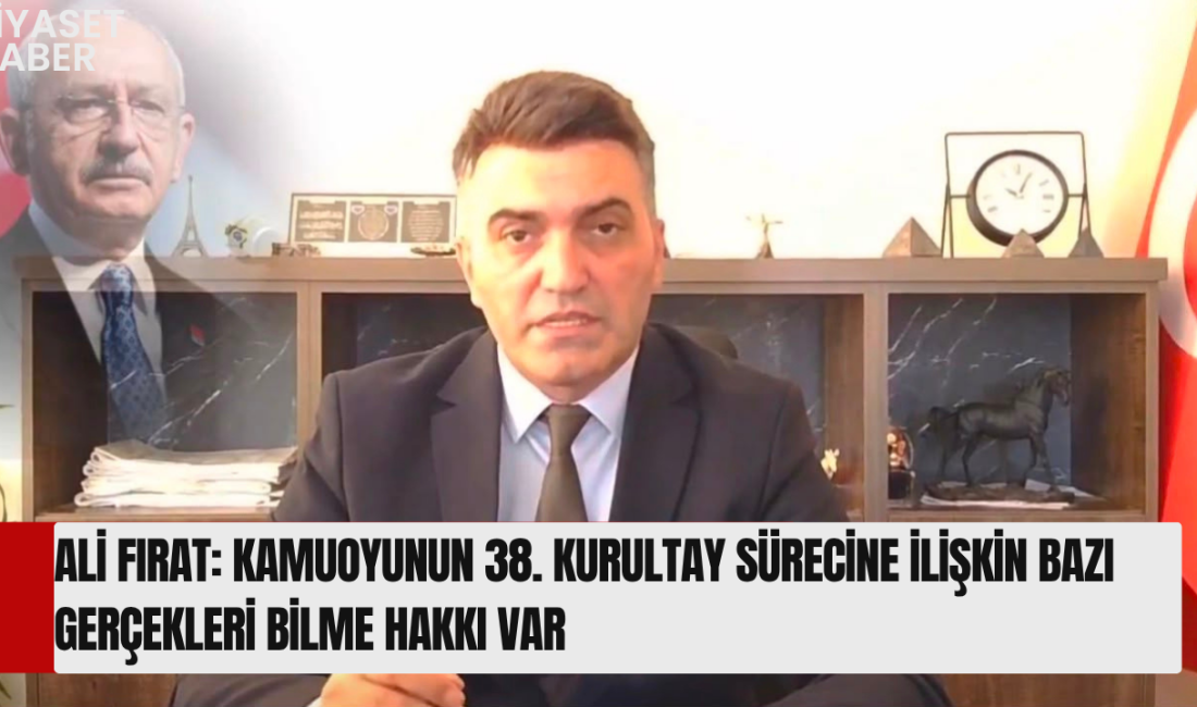 İş insanı Ali Fırat, Cumhuriyet Halk Partisi’nin 38. Kurultayı sonrasında