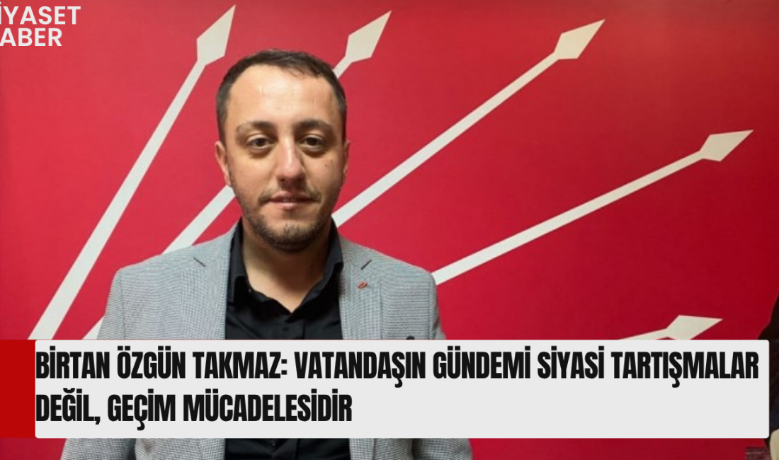 Cumhuriyet Halk Partisi (CHP) Isparta Merkez İlçe Başkanı Birtan Özgün