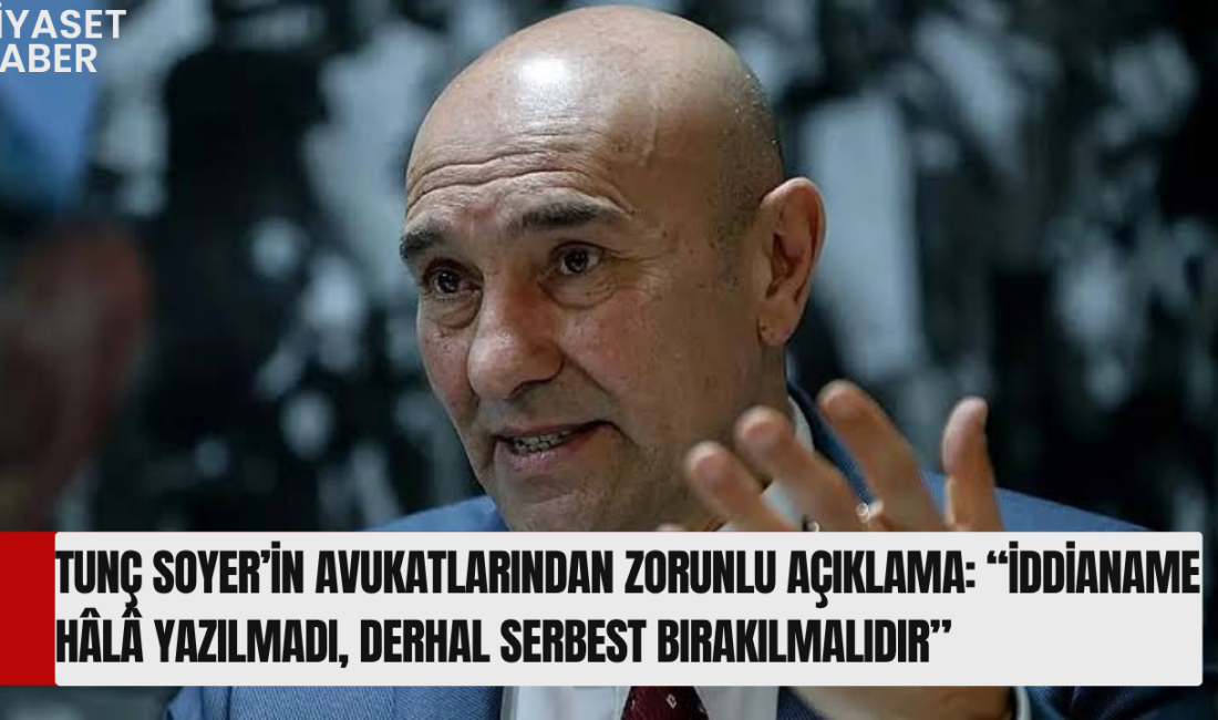 Tunç Soyer’in avukatları Av. İsmet Köymen, Dr. Av. Murat Aydın