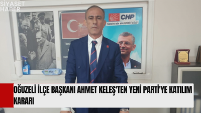 Siyasi Mücadelesini YENİ Parti Çatısı Altında Sürdürecek Gaziantep’in Oğuzeli ilçesinde