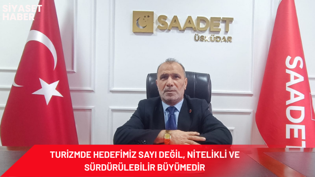 Saadet Partisi Üsküdar İlçe Başkanlığı Sosyal İşlerden Sorumlu Başkan İsmet