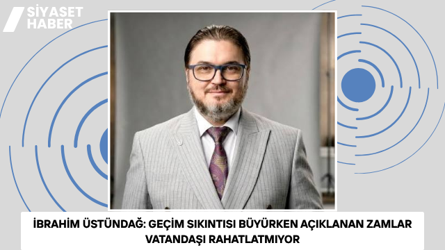 Yeniden Refah Partisi Avcılar İlçe Başkanı İbrahim Üstündağ, haziran ayı