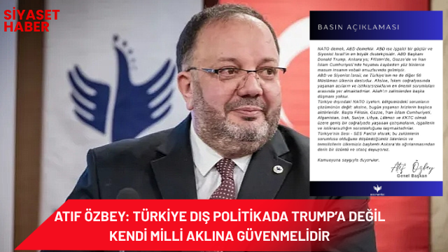 Türkiye’nin Sesi Ses Partisi Genel Başkanı Atıf Özbey, ABD eski