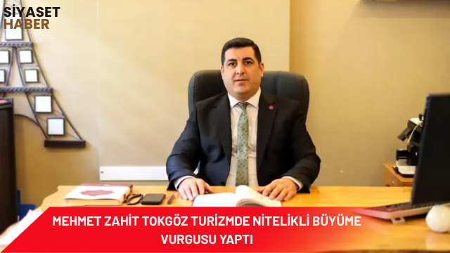 Saadet Partisi Sivas İl Başkanı Mehmet Zahit Tokgöz, Türkiye turizm