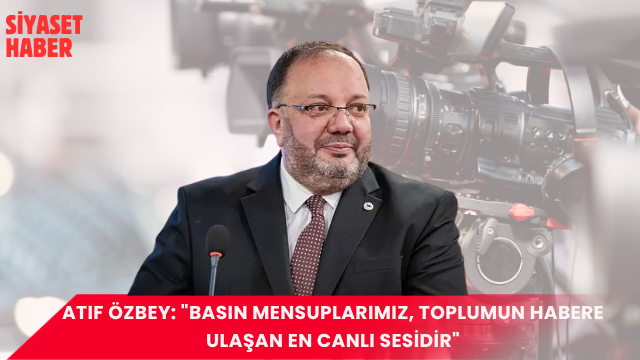 SES Partisi Lideri Atıf Özbey Tüm Basın Mensuplarının 24 Temmuz