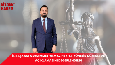 DEVA Partisi İzmir İl Başkanı Muhammet Yılmaz, Adalet Bakanı Akın