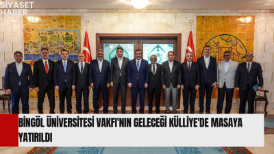 Bingöl Üniversitesi Geliştirme Vakfı Mütevelli Heyeti, Cumhurbaşkanı Yardımcısı Dr. Cevdet