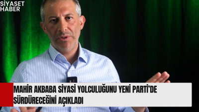 Uzun yıllar Cumhuriyet Halk Partisi saflarında siyaset yapan Mahir Akbaba,