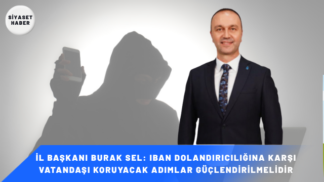 DEVA Partisi Bilecik İl Başkanı Burak Sel, Türkiye Büyük Millet