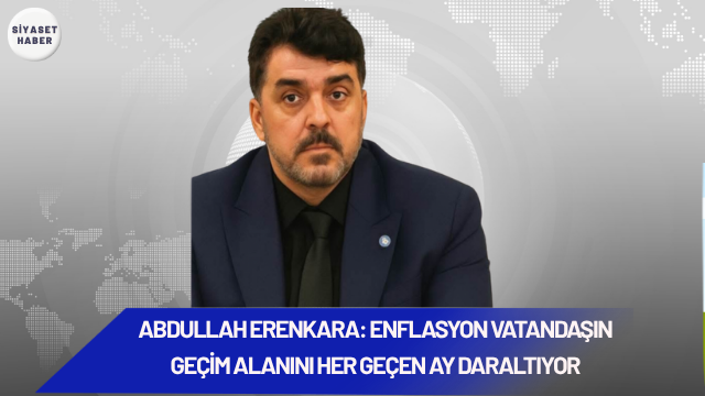 İYİ Parti Diyarbakır İl Başkanı Abdullah Erenkara, haziran ayı enflasyon