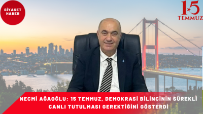 DEVA Partisi Mersin İl Başkanı Necmi Ağaoğlu, 15 Temmuz Demokrasi