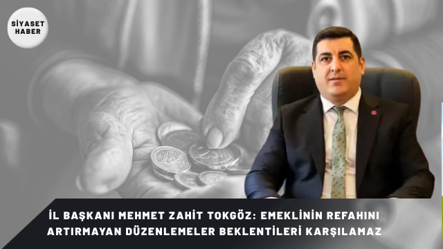 Saadet Partisi Sivas İl Başkanı Mehmet Zahit Tokgöz, Türkiye Büyük