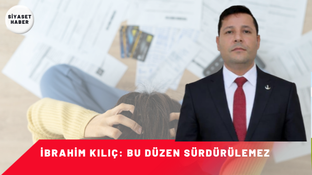 Yeniden Refah Partisi Şanlıurfa Eyyübiye İlçe Başkanı İbrahim Kılıç, artan