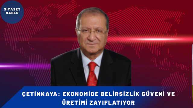 Yeminli Mali Müşavir Cihat Çetinkaya, Türkiye ekonomisinde yaşanan sorunların temelinde