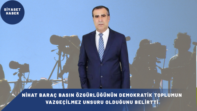 DEVA Partisi Bingöl İl Başkanı Nihat Baraç, 24 Temmuz Gazeteciler