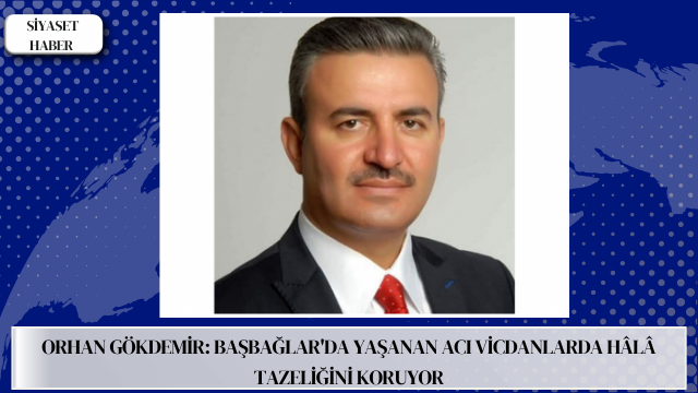 &nbsp; DEVA Partisi Ardahan İl Başkanı Orhan Gökdemir, Başbağlar Katliamı’nın