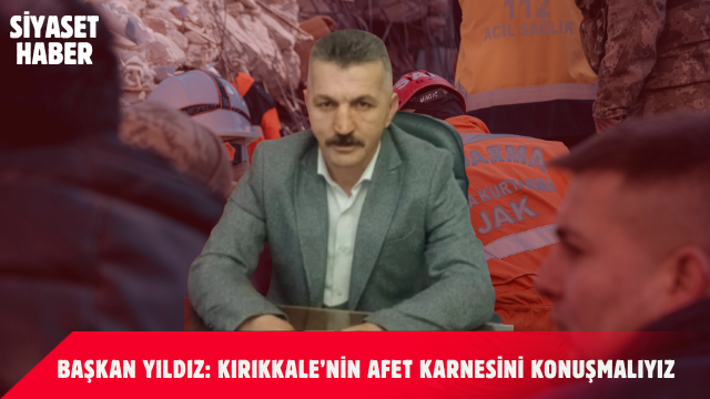 Yerli ve Milli Parti Kırıkkale İl Başkanı Duran Yıldız, 17