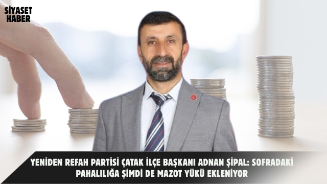 Yeniden Refah Partisi Çatak İlçe Başkanı Adnan Şipal, BİSAM’ın Ağustos