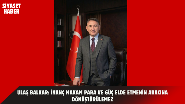 Genç Parti Genel Sekreteri ve iş insanı Ulaş Balkar, cemaat,