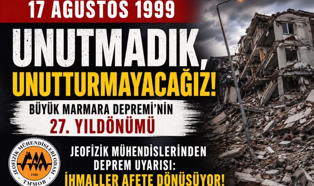 TMMOB Jeofizik Mühendisleri Odası İstanbul Şubesi, 17 Ağustos 1999 Büyük
