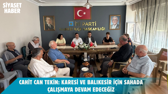 İYİ Parti Karesi İlçe Başkanı Cahit Can Tekin, Genel Başkan